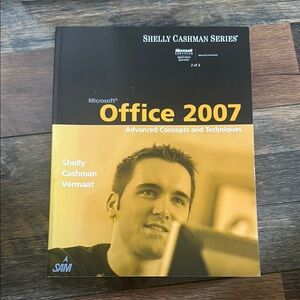 SAM Shelly Cashman Series Office 2007 Book - Black and Yellow